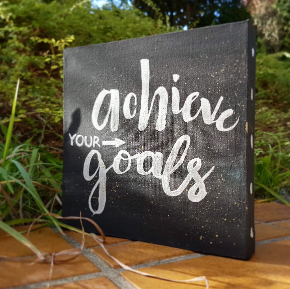 Handgelettertes „achieve your goals